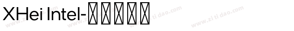 XHei Intel字体转换